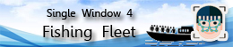 Single Window 4 Fishing Fleet